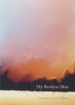 My Restless Skin