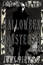 SHERLOCK HOLMES, HALLOWEEN MONSTERS 2