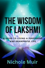 The Wisdom of Lakshmi