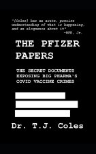 The Pfizer Papers