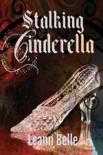 Stalking Cinderella