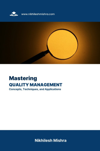 Mastering Quality Management