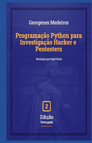 Programação Python para Investigação Hacker e Pentesters