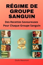 Régime De Groupe Sanguin