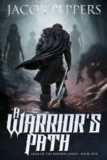 A Warrior's Path