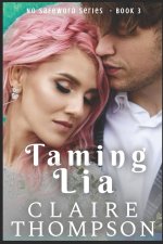 Taming Lia