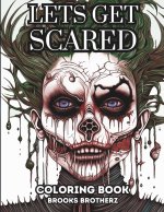 Lets Get Scared