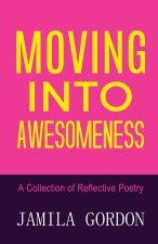 Moving Into Awesomeness