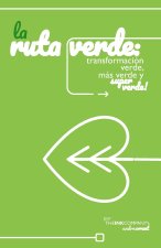La Ruta Verde