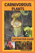 CARNIVOROUS PLANTS