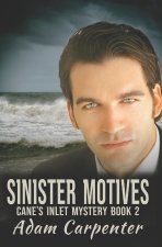 Sinister Motives