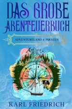 Das große Abenteuerbuch