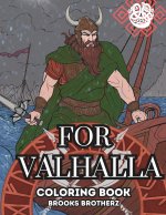 For Valhalla
