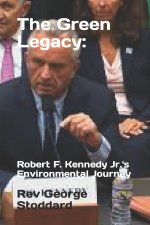 The Green Legacy