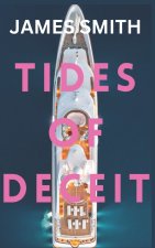 Tides of Deceit