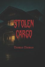 Stolen Cargo