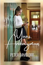 Yours Anonymous