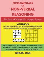 FUNDAMENTALS OF NON-VERBAL REASONING, VOLUME-IV