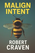 Malign Intent