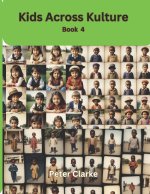 Kids Across Kulture - Book 4