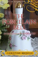 The Porcelain Bell