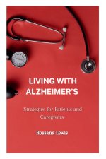 Living With Alzheimer's