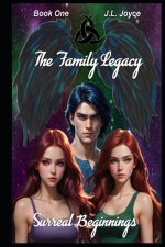 The Family Legacy Book One
