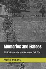 Memories and Echoes