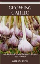 GROWING GARLIC