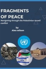 FRAGMENTS OF PEACE