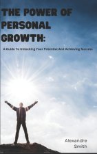 The Power Of Personal Growth