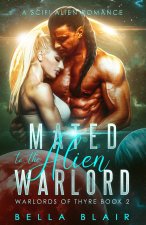 Mated to the Alien Warlord
