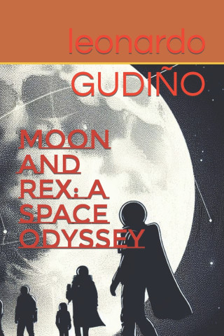 MOON AND REX