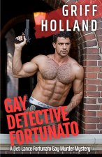 Gay Detective Fortunato