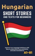 Hungarian - Short Stories And Texts for Beginners