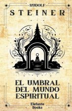 El umbral del mundo espiritual