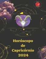 Capricórnio Horóscopo 2024
