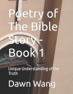 Poetry of The Bible Story - Book 1