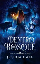 Dentro del Bosque