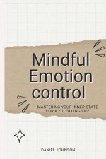 Mindful Emotion control