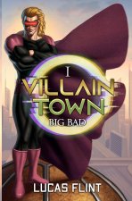 Villain Town