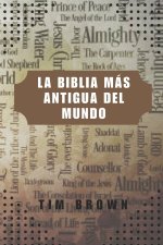 LA BIBLIA MÁS ANTIGUA DEL MUNDO