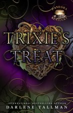 Trixie's Treat