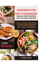 Pancreatitis Diet Cookbook