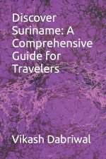 Discover Suriname