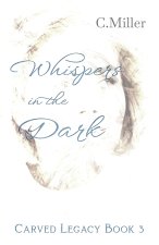 Whispers in the Dark