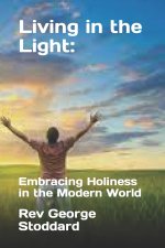 Living in the Light