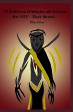 A Collection of Shocks and Terrors