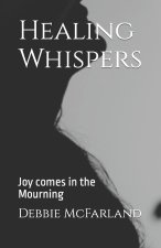 Healing Whispers
