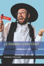 LE RABBIN CHANTANT
